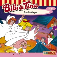 Ulf Tiehm. Bibi & Tina, Folge 10: Das Zeltlager