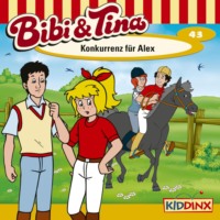 Ulf Thiem. Bibi & Tina, Folge 43: Konkurrenz f?r Alex