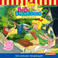Klaus-P. Weigand. Bibi Blocksberg, Folge 130: Mami spielt verr?ckt