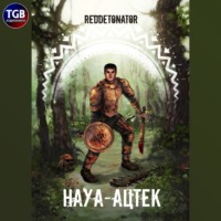 RedDetonator. Науа-Ацтек