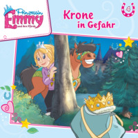 . Prinzessin Emmy und ihre Pferde, Folge 4: Krone in Gefahr
