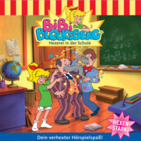 Elfie Donnelly. Bibi Blocksberg, Folge 2: Hexerei in der Schule