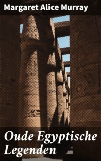 Oude Egyptische Legenden
