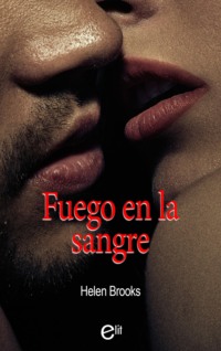 Fuego en la sangre