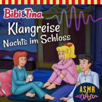 . Bibi & Tina, Folge 2: Klangreise Nachts im Schloss