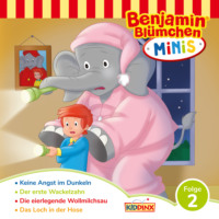 . Benjamin Bl?mchen, Benjamin Minis, Folge 2: Keine Angst im Dunkeln