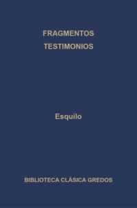 Fragmentos. Testimonios.