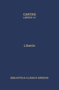 Cartas. Libros I-V