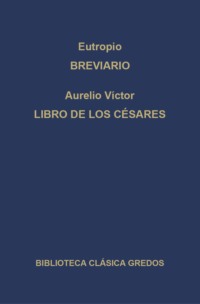 Breviario. Libro de los Césares