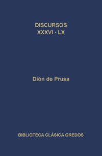 Discursos XXXVI-LX