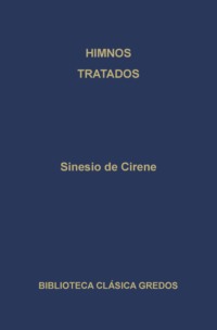 Himnos. Tratados.