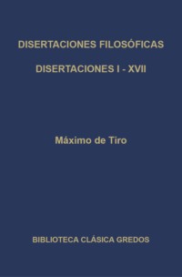 Disertaciones filosóficas I-XVII