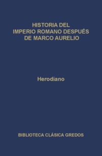 Historia del Imperio Romano después de Marco Aurelio