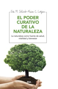 El poder curativo de la naturaleza