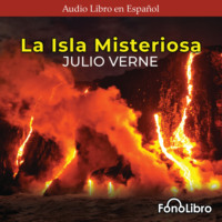 Julio Verne. La Isla Misteriosa (abreviado)