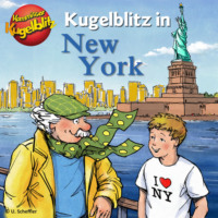 Ursel Scheffler. Kommissar Kugelblitz in New York (Ungek?rzt)