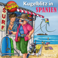 Ursel Scheffler. Kommissar Kugelblitz in Spanien (Ungek?rzt)