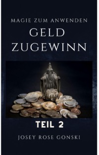 Magie zum Anwenden Teil 2