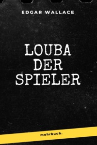 Louba der Spieler