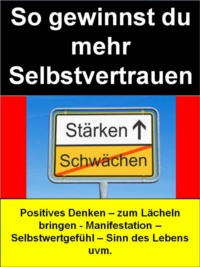 So gewinnst du mehr Selbstvertrauen
