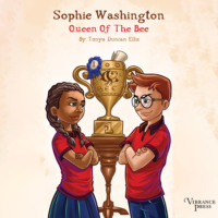 Tonya Duncan Ellis. Queen of the Bee - Sophie Washington, Book 1 (Unabridged)