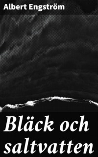 Bläck och saltvatten