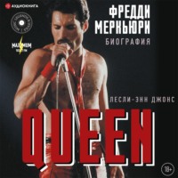 Лесли-Энн Джонс. Queen. Фредди Меркьюри. Биография