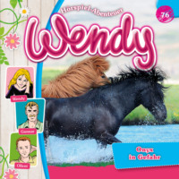 Stephan G?rtler. Wendy, Folge 76: Onyx in Gefahr