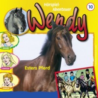 H. G. Franciskowsky. Wendy, Folge 10: Esters Pferd