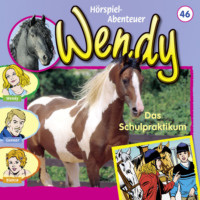 Nelly Sand. Wendy, Folge 46: Das Schulpraktikum