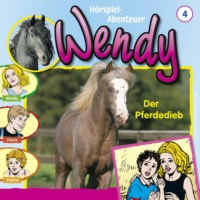 H. G. Franciskowsky. Wendy, Folge 4: Der Pferdedieb