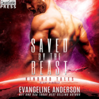 Evangeline Anderson. Saved by the Beast - Kindred Tales, Book 39 (Unabridged)