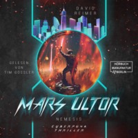 David Reimer. Nemesis - Mars Ultor, Band 2 (ungek?rzt)