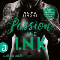 Naima Simone. Passion and Ink - Sweetest Taboo, Band 2 (Ungek?rzt)