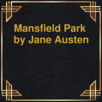 . Mansfield Park (Unabridged)