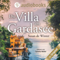 Susan de Winter. Die Villa am Gardasee (Ungek?rzt)