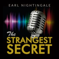 Earl Nightingale. The Strangest Secret (Unabridged)