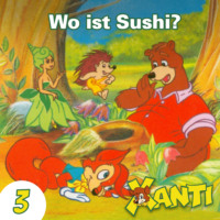 . Xanti, Folge 3: Wo ist Susi?
