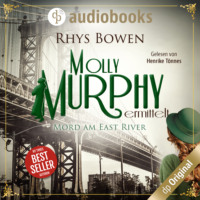 . Mord am East River - Molly Murphy ermittelt-Reihe, Band 3 (Ungek?rzt)