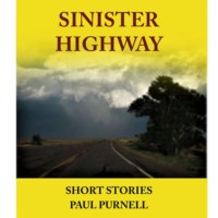 Paul Purnell. Sinister Highway (Unabridged)