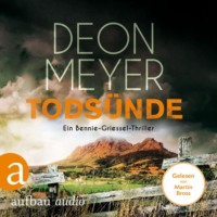 Deon Meyer. Tods?nde - Benny Griessel Romane, Band 8 (Gek?rzt)