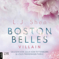 . Boston Belles - Villain - Boston-Belles-Reihe, Teil 2 (Ungek?rzt)