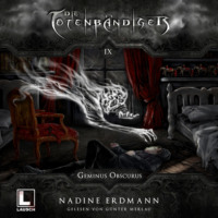 . Geminus Obscurus - Die Totenb?ndiger, Band 9 (Ungek?rzt)