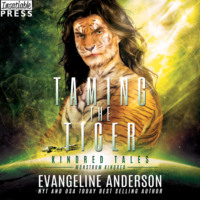 Evangeline Anderson. Taming the Tiger - Kindred Tales, Book 42 (Unabridged)