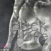 Kimmy Reeve. Verloren - Back to Life, Band 1 (ungek?rzt)