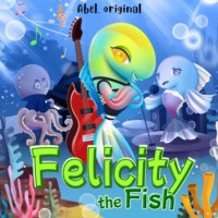 . Felicity the Fish, Season 1, Episode 3: The School Rules