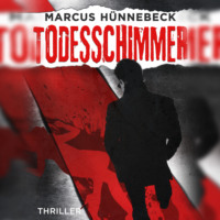 . Todesschimmer - Drosten und Sommer, Band 6 (ungek?rzt)