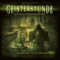 C. B. Andergast. Geisterstunde, Folge 1: Nacht der zwei Monde