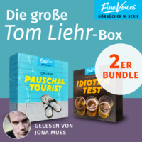 Tom Liehr. Die gro?e Tom Liehr-Box - Idiotentest + Pauschaltourist (ungek?rzt)