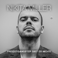 Nikita Miller. Freizeitgangster gibt es nicht (Live)